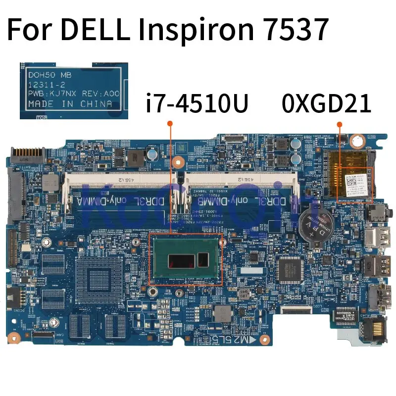 KoCoQin материнская плата для ноутбука DELL Inspiron 7537 i7 4510U CN 0XGD21 12311 2 SR1EB DDR3|Материнские