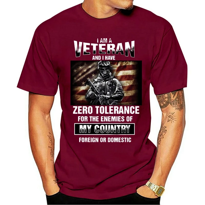 

t shirt Men I Am A Veteran And I Have Zero Tolerance For The Enemies Of My Country Foreign Or Domestic Version2 Women