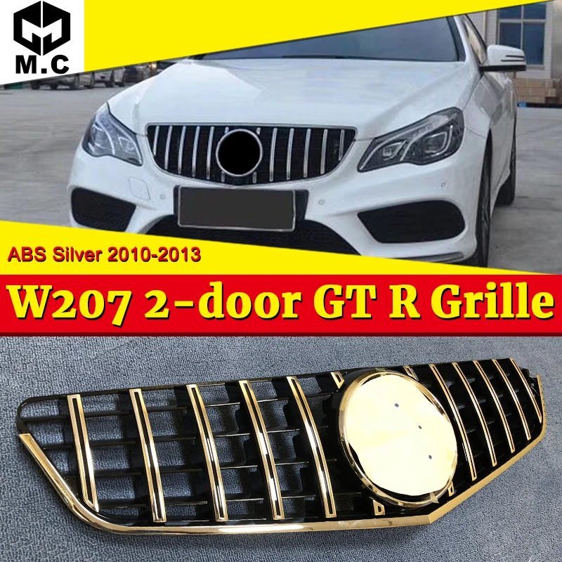 Для merceesmb W207 решетка GTS стиль ABS серебро без знака E класс E250 300 400 только для моделей до подтяжки лица до 10-13 апреля