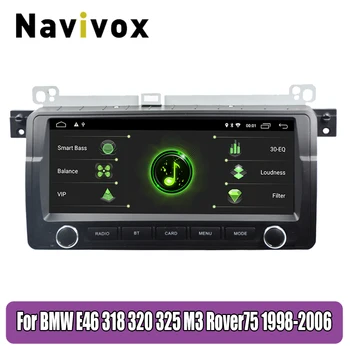 

Navivox 8.8 inch Android 10.0 Car Multimedia Player Radio BT for E46 318 320 325 M3 Rover75 1998-2006 navigation with DSP SWC