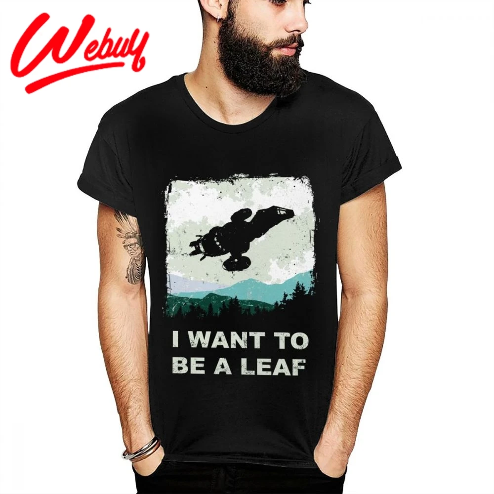 Parody I Want To Be A Leaf Serenity Firefly X-file футболка на заказ для мужчин | Мужская одежда
