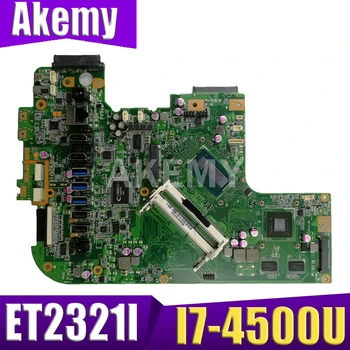 

Akemy ET2321I All-in-one mainboard MAIN BOARD For ASUS ET2321I ET2321 motherboard 90PT0111-R01000 Tested Working REV1.3 I7-4500U