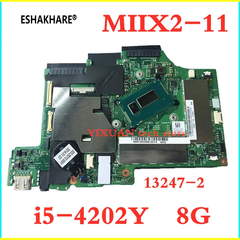 LTM11 MB 13247-2 для lenovo Miix 2 11 MIIX2-11 Материнские платы для ноутбука два в одном плоском I5 4202Y 8G встроенная память ТЕСТ ОК