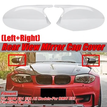 

New White E81 E88 Mirror Cover Car Rear View Side Mirror Cover Cap Cover Replacement For BMW E81 E88 E87 All Models E90 E91 E92