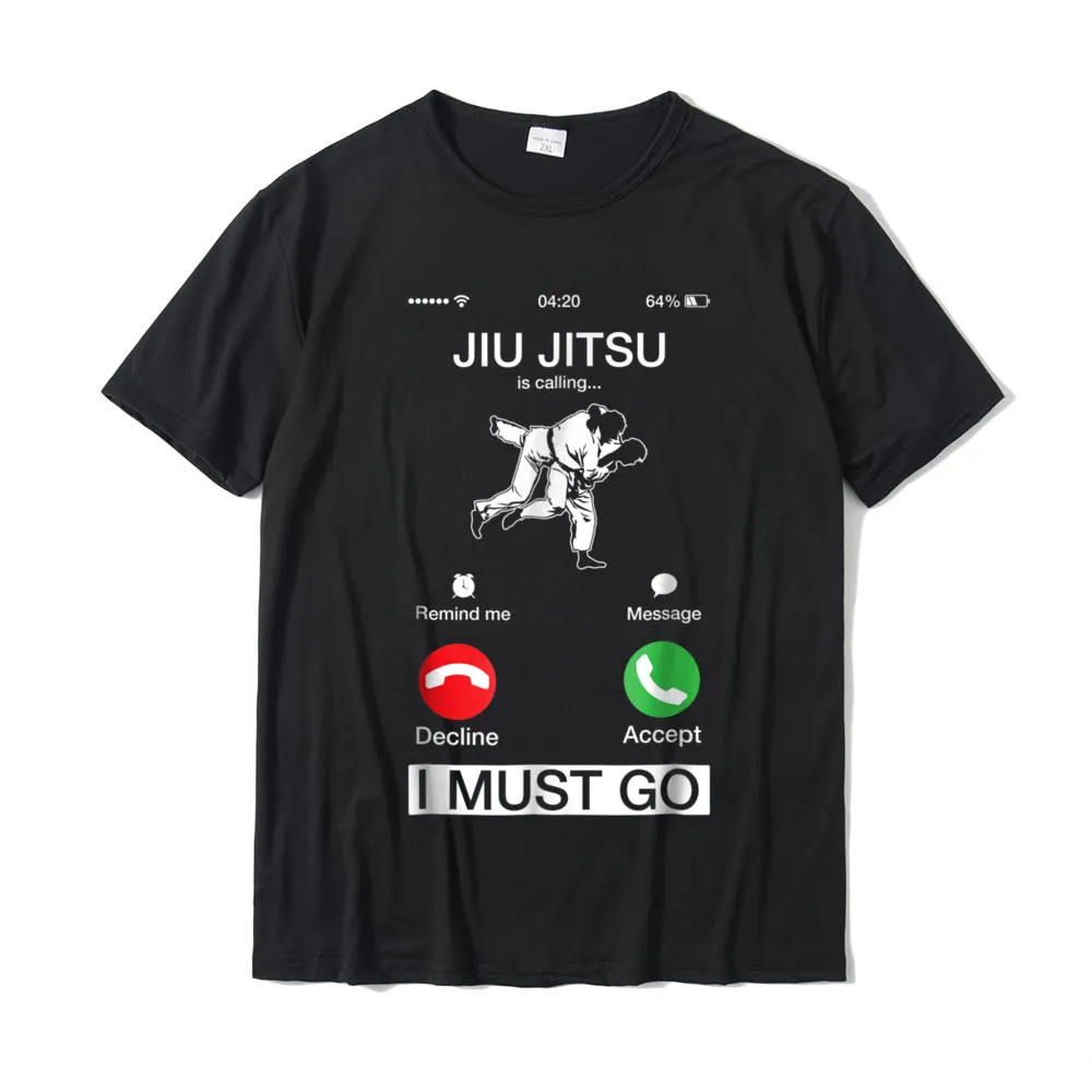 Group Design April FOOL DAY 100% Cotton Round Neck Student Tops Shirt Casual Tshirts Funny Short Sleeve Tshirts Jiu Jitsu Is Calling And I Must Go Funny Phone Screen TShirt__21312 black