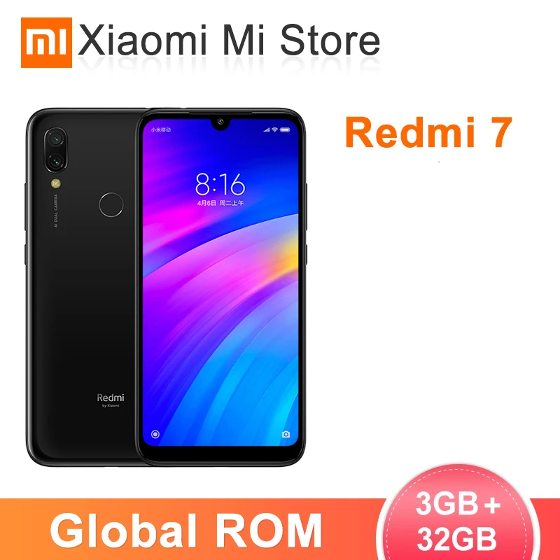 

Global ROM Xiaomi Redmi 7 3GB RAM 32GB ROM Smartphone Snapdragon 632 Octa Core 4000mAh 6.26'' Full screen 12+2MP Dual Camers
