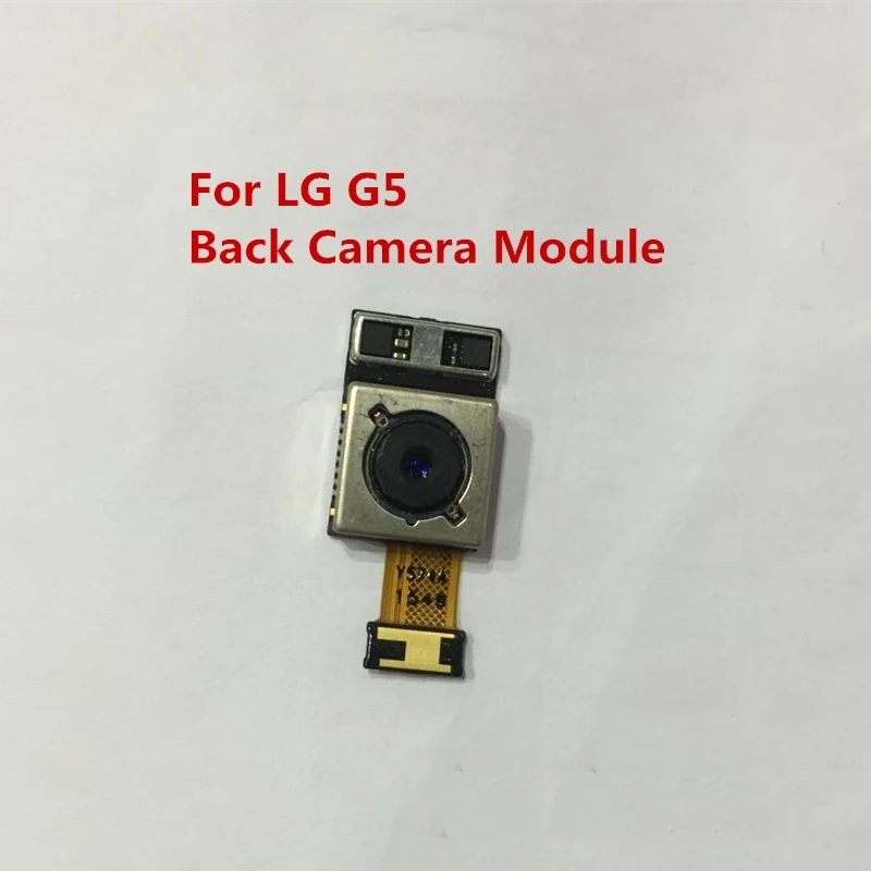 Модуль задней камеры для LG G5 задняя большая Основная камера гибкий кабель для LG G5 H850 H830 H860 запасная часть протестирована QC
