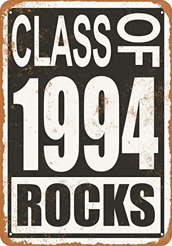 12x8 Inches Metal Sign Class of 1994 Rocks Metal Plaque 12x8 Inches