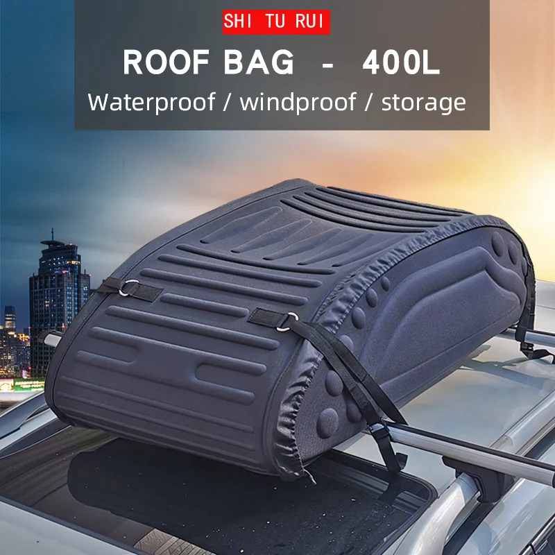 SHITURUI Roof bag luggage rack capacity 400L waterproof rain snow and wind fast installation detachable Oxford cloth