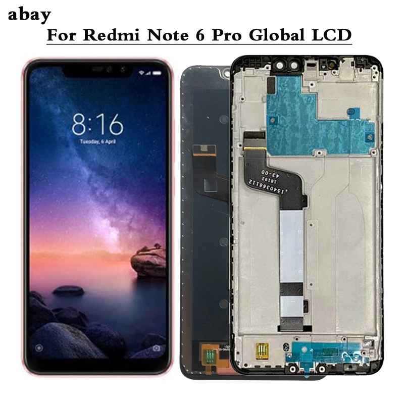 

100% Tested for Xiaomi Redmi Note 6 Pro LCD Display with Frame Touch Screen Digitizer LCD Redmi Note6 Pro Global Assembly Repair