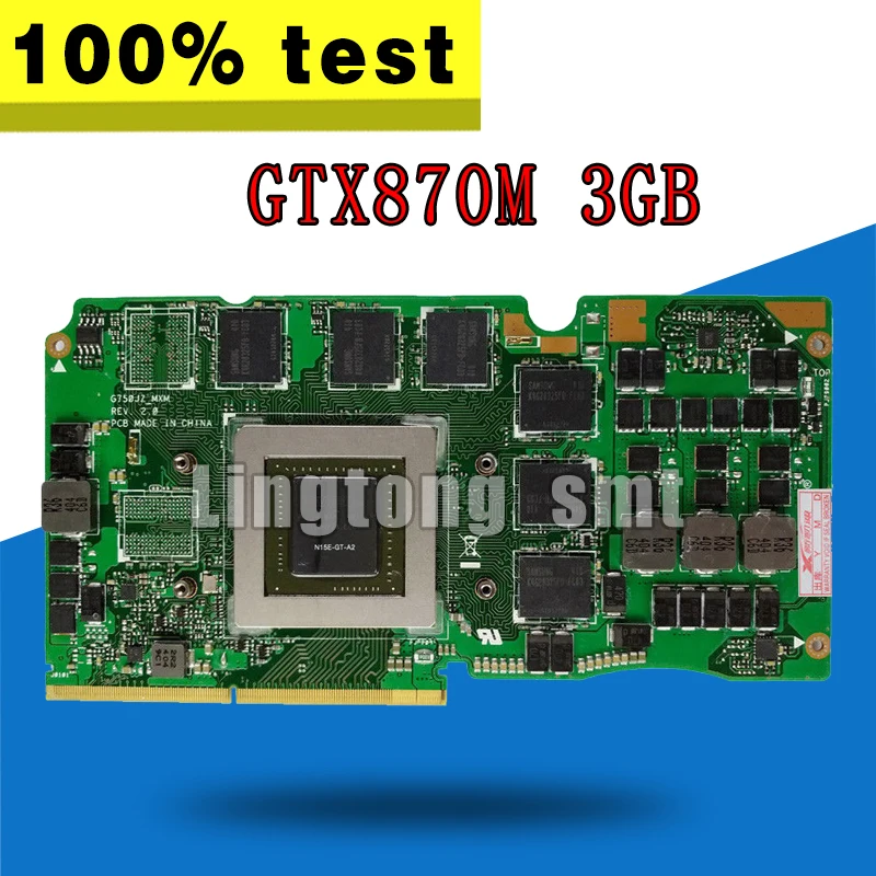 Для For Asus ROG G750J карта для ноутбука G750Js N15E-GT-A2 G750JZ GTX870M GTX 870M 3GB VGA Видеокарта 60NB0180-VG1040 |