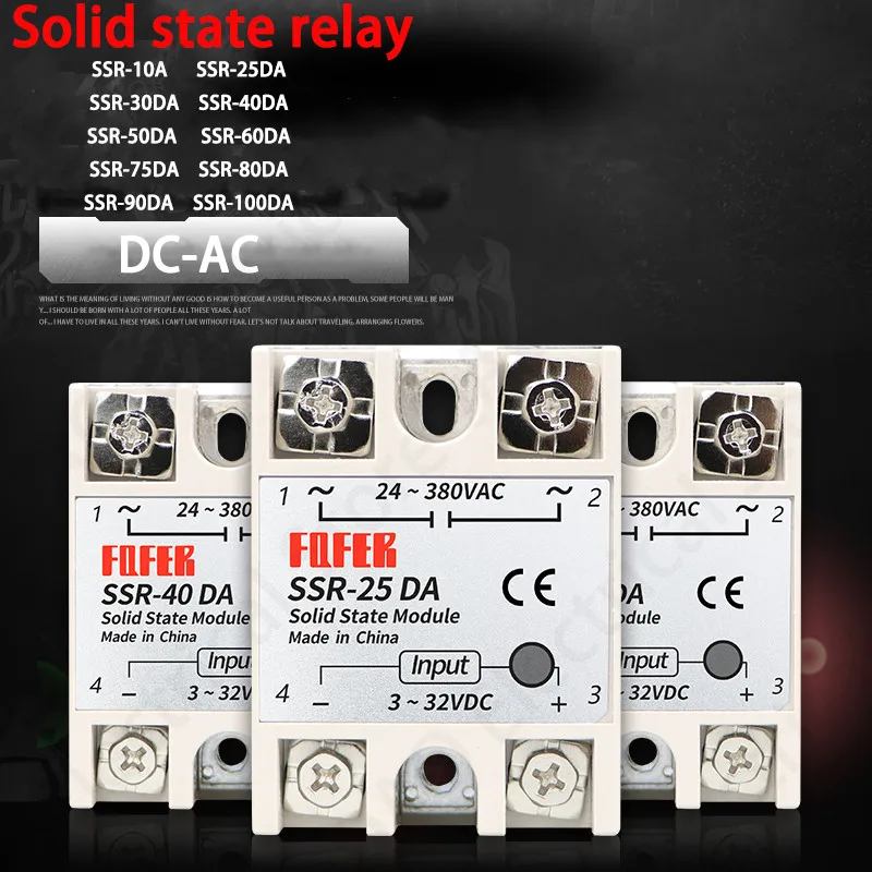 

SSR-10DA SSR-25DA 30DA SSR-40DA 50DA 100DA 10A 25A 40A Solid State Relay Module 3-32V Input DC 24-380V AC Output High Quality