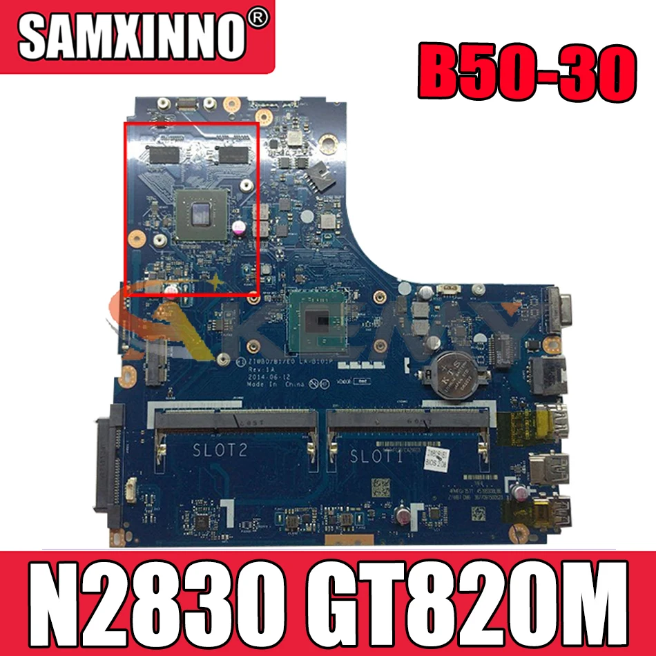 Akemy ZIWB0/B1/E0 LA-B101P подходит для Lenovo B50-30 Материнская плата ноутбука процессор N2830 GT820M