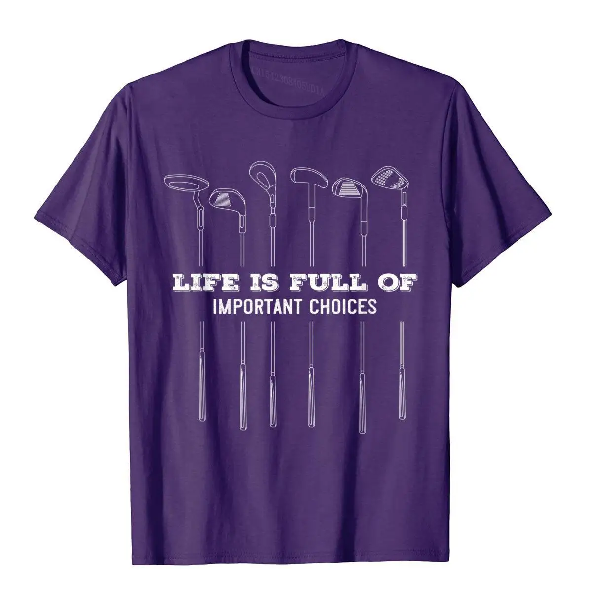 Funny Life Is Full Of Important Choices Golf Lover Cute Gift T-Shirt__A11622purple