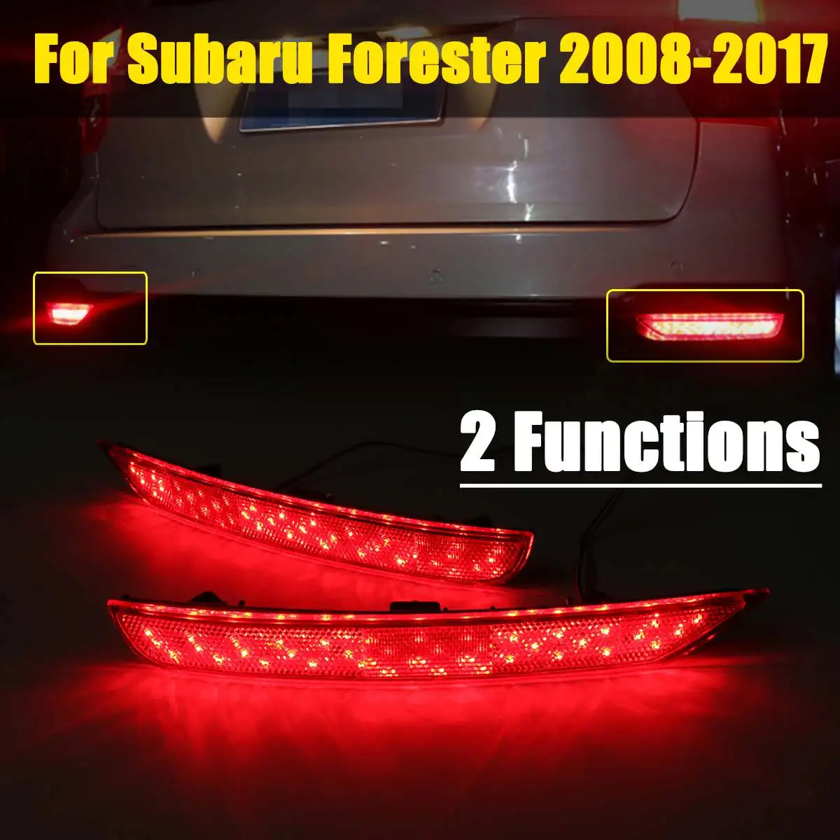 1 Pair LED Rear Bumper Reflector Light Brake DRL Turn Signal Light 3 Functions Tail Lamp For Subaru Forester 2008