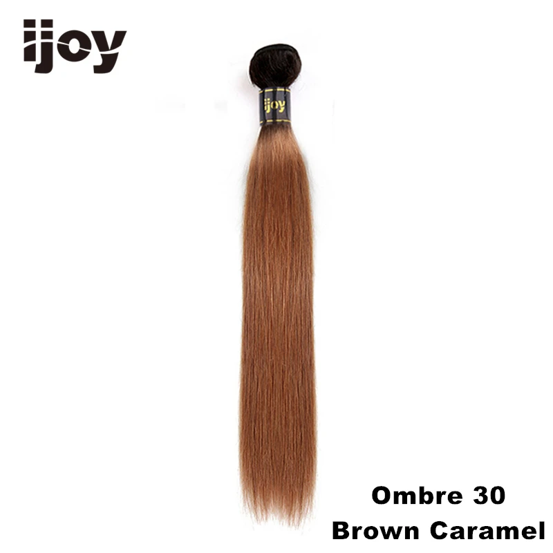 Пучки человеческих волос Ombre#27/30/99J/Бургундия "-26" М бразильские волосы плетение пряди не Реми прямые волосы для наращивания IJOY - Цвет: T1B 30 Brown Caramel