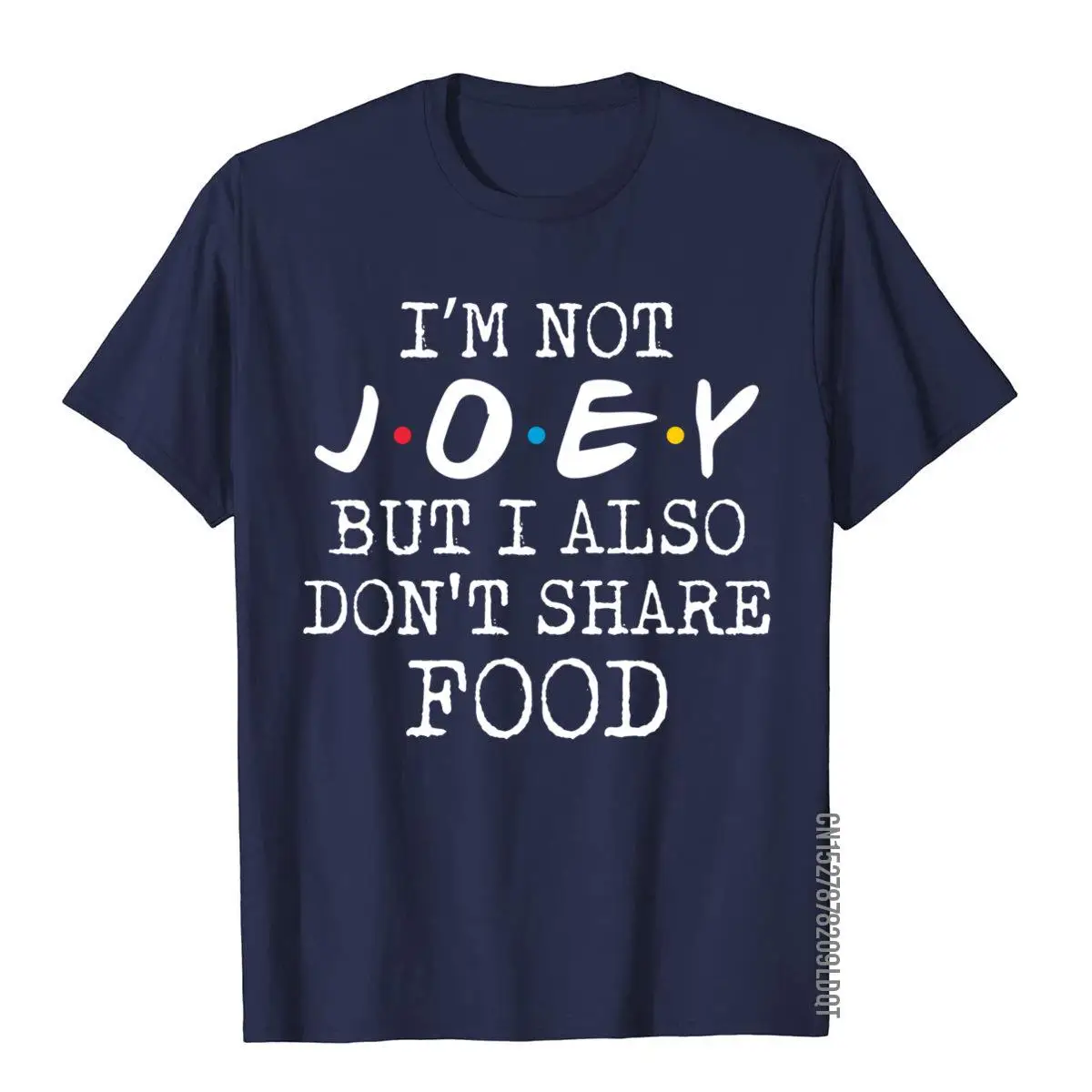 Joey Doesn't Share Food Gift for Joe Funny Josephs Pullover Hoodie__B7430navy