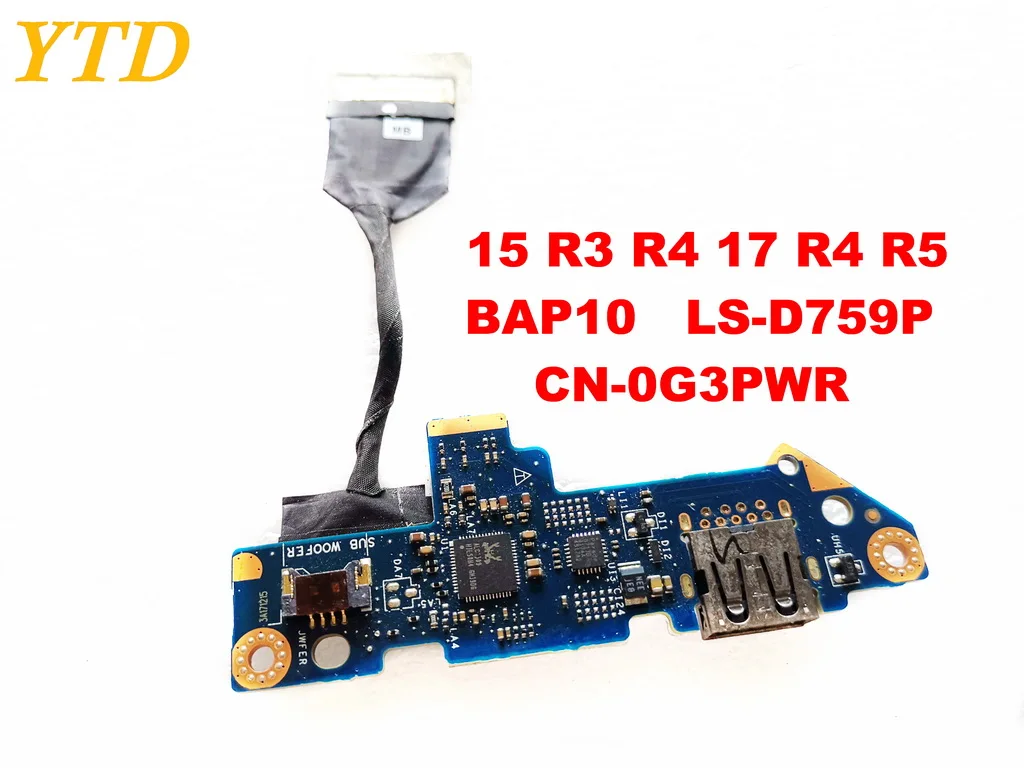 Для Dell 15 R3 R4 17 R4 R5 Плата USB 15 R3 R4 17 R4 R5 BAP10 LS-D759P CN-0G3PWR испытанное хорошее