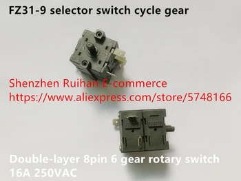 

Original new 100% FZ31-9 selector switch cycle gear double-layer 8pin 6 gear rotary switch 16A 250VAC
