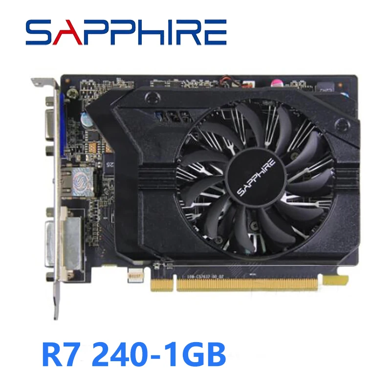 Б/у видеокарты SAPPHIRE R7 240 1GB компьютерная игра Radeon R7240 1G для AMD видеокарты 64Bit 128bit HDMI VGA-0
