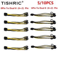 Tishric 5/10Pcs Pcie Riser Pci Express 6Pin 8Pin Naar Dual 8(6 + 2) pin Adapter Voeding Kabel Gpu Riser Pci E Grafische Videokaart