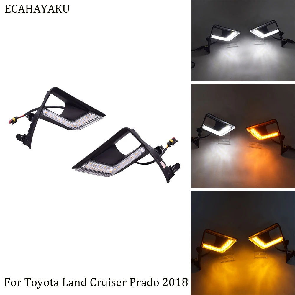 

1 пара ECAHAYAKU светодиодный ные дневные ходовые огни дневсветильник огни s Противотуманные фары указатели поворота желтая лампа для Toyota Land Cruiser Prado 2018