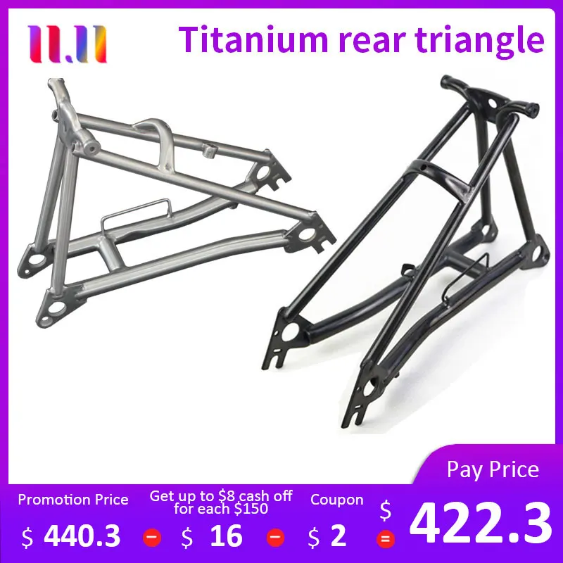 Top Bike fork titanium rear triangle for brompton bike light weight 394g and best quality titanium triangle  for folding bike 0