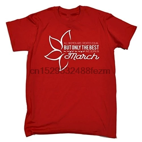 Футболки с принтом для мужчин и женщин футболки надписью Best Born In March забавные