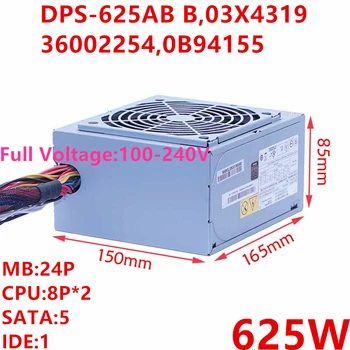 

New PSU For Lenovo Thinkserver TD330 TD340 625W Power Supply DPS-625AB B 03X4319 36002254 0B94155