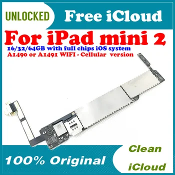 

A1489 WIFI A1490 or A1491 3G Original unlock icloud for Ipad MINI 2 Motherboard for iPad MINI 2 Logic boards with IOS System