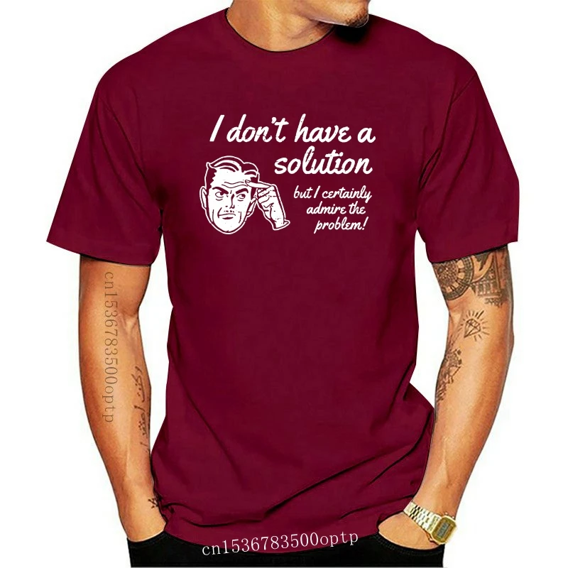 Nie mam rozwiązania, ale podziwiam Problem T Shirt Geek prezent urodzinowy  zabawna koszulka z nadrukiem w stylu Vintage|Koszulki| - AliExpress