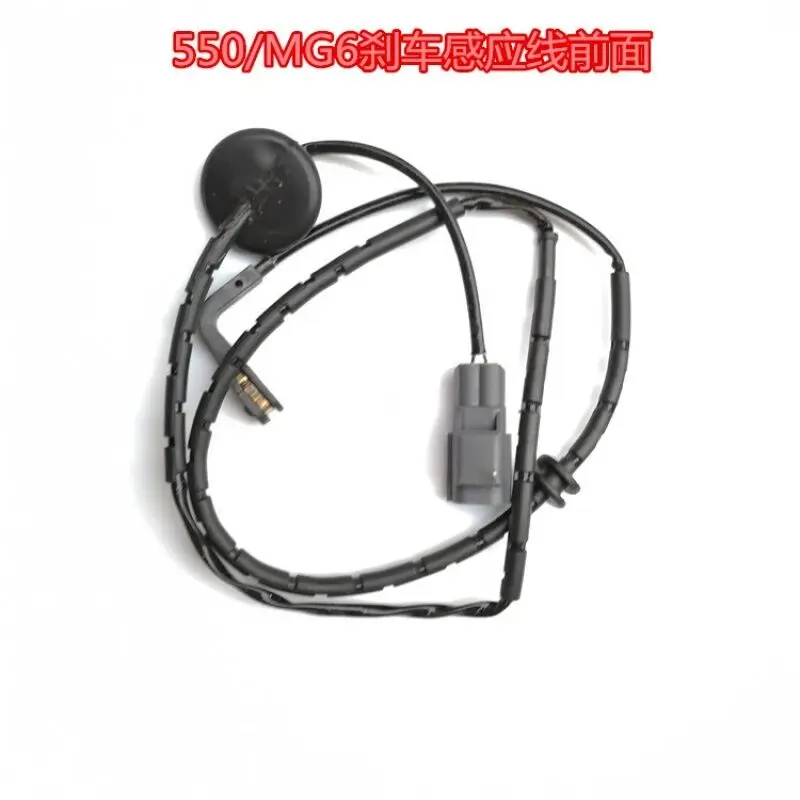 Front / Rear brake pads brake wear sensor cable For Chinese SAIC ROEWE 550 MG6 Auto car motor parts 10002348