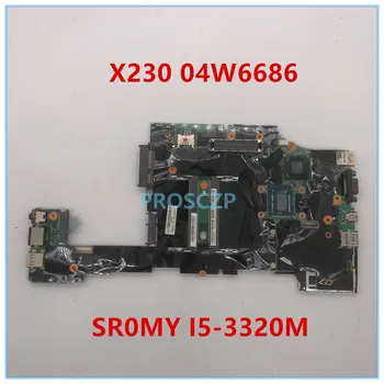 

High quality For X230 Laptop motherboard 04W6686 with SR0MY I5-3320M 100% working well