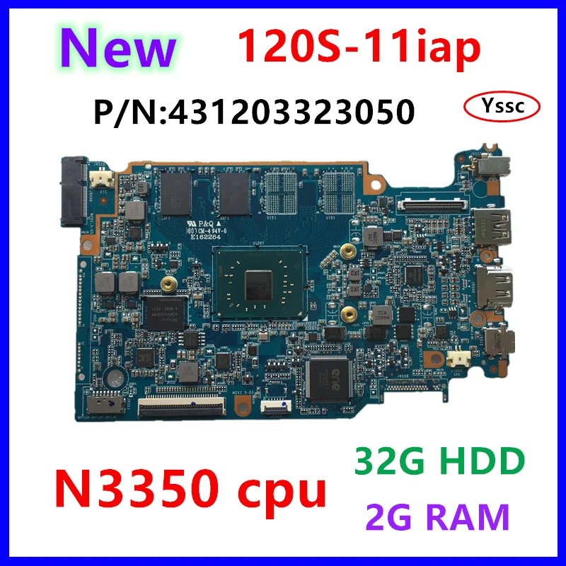 Новая материнская плата P/N:431203323050 для Lenovo ideapad 120S 11IAP 5B20P23755 с процессором N3350 2 Гб