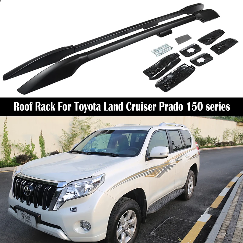 Багажник на крышу для Toyota Land Cruiser Prado 150 FJ150 LC150 2010-2021 рельсы бар багаж Carrier Bars top Cross Bar