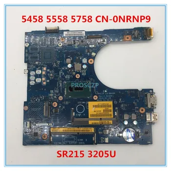 

High quality For 5458 5558 5758 Laptop motherboard CN-0NRNP9 0NRNP9 NRNP9 AAL10 LA-B843P With SR215 3205U CPU 100% working well