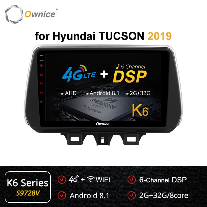 S9728 K6 Ownice 2Din Android 9.0 Car Stereo k3 k5 k6 For Hyundai Tucson IX35 Radio FM GPS Navigation 4G LTE DSP Optical - Цвет: S9728 K6