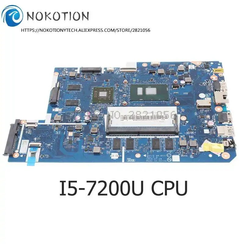 NOKOTION для Lenovo 110-17IKB Материнская плата ноутбука I5-7200U процессор 2G GPU DDR4 NM-B031 FRU 5B20M40830