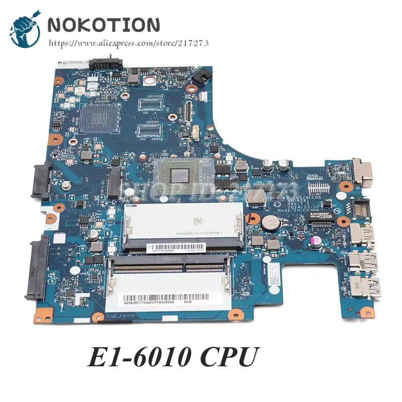 NOKOTION Новый aclu5 aclu6 nm-a281 основная плата для Lenovo IdeaPad g40-45 Материнская плата ноутбука 14 дюймов e1-6010 бортовой процессор DDR3
