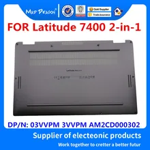 MAD DRAGON бренд ноутбук плоская подошва нижняя часть корпуса чехол серебро в сборе для Dell Latitude 7400 2-в-1 03VVPM 3VVPM AM2CD000302