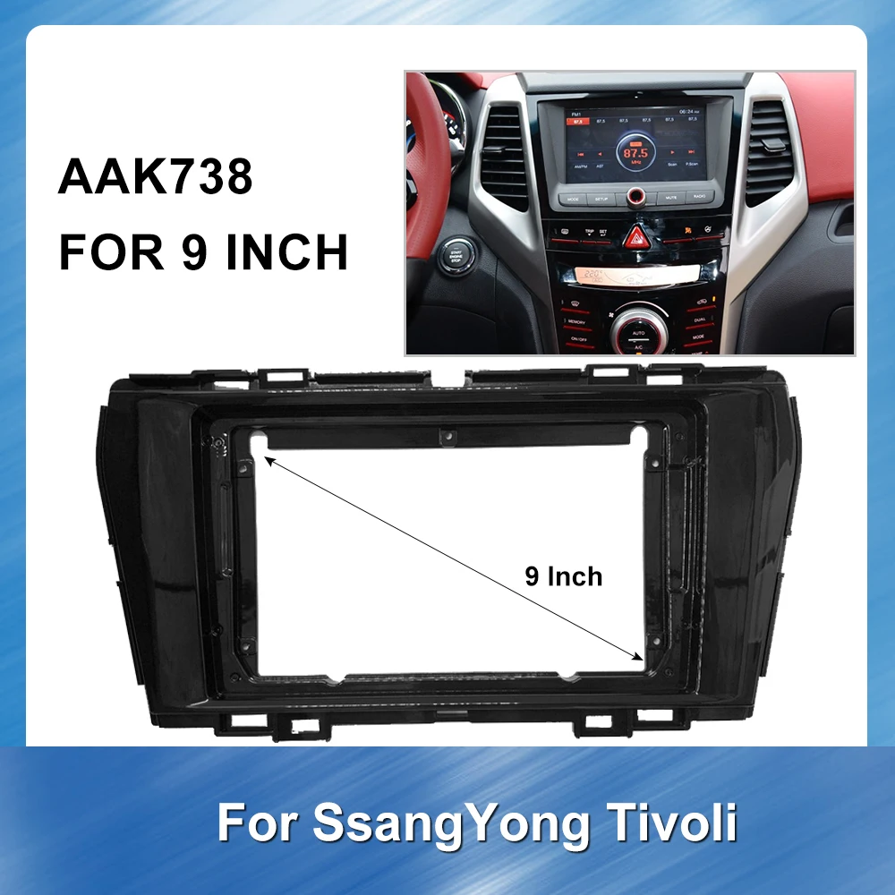 

9 inch Car Radio Fascia frame GPS navigation for SsangYong Tivoli 2015+ Tivolan Panel Dashboard ABS plastic Installation