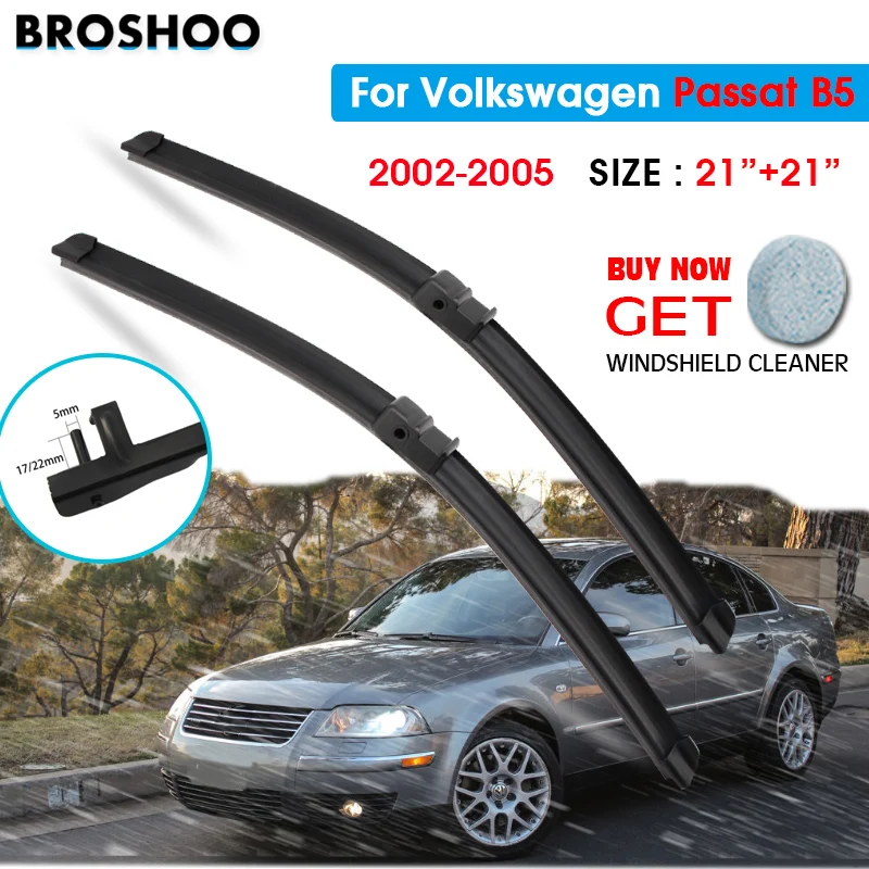 

Car Wiper Blade For Volkswagen Passat B5 21"+21" 2002-2005 Windscreen Windshield Wipers Blades Window Wash Fit Side Pin Arm