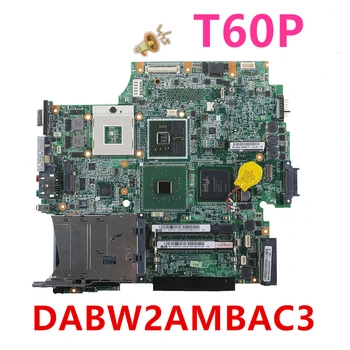 

New Notebook Motherboard For Lenovo IBM T60P For DABW2AMBAC3 42W7745 945PM