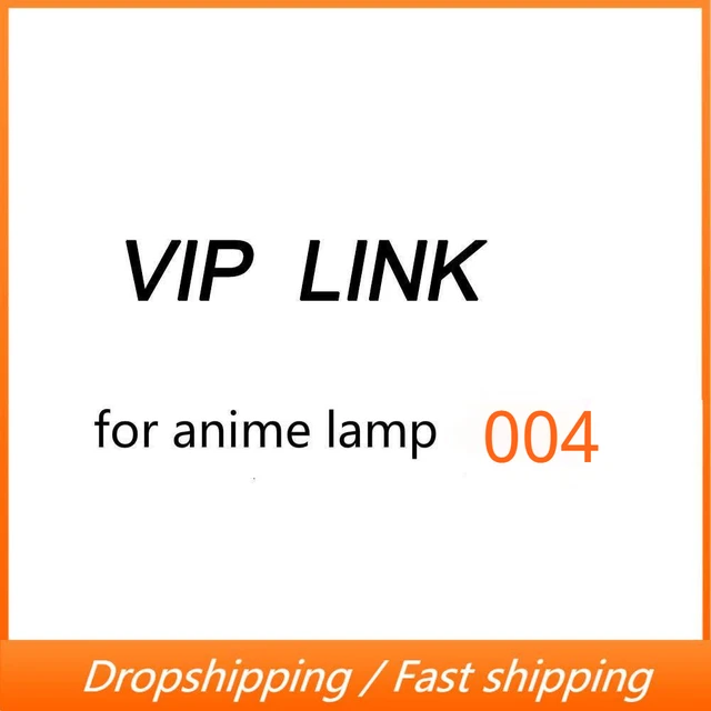 Vip para anime luz 004 - AliExpress