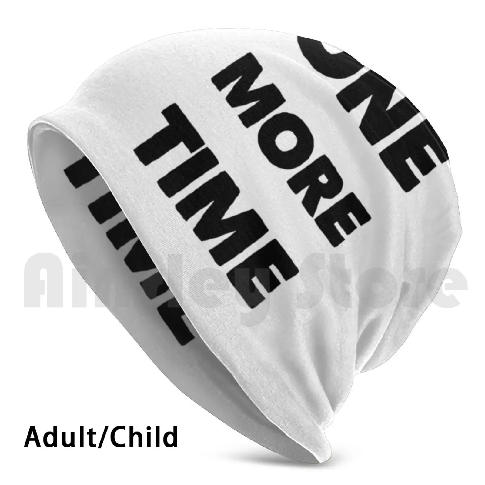 One More Time Hat Hat Onemore Party Fun Cool White Nice