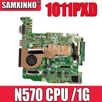 

SAMXINNO For ASUS EeePC 1011PXD REV1.1G Laotop Mainboard 1011PXD Motherboard with N570 CPU