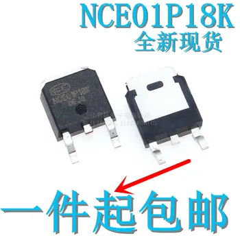 

10PCS/LOT Brand New Spot Nce01p18k Field Effect Tube MOSFET-P-100v-18A Sticker to-252