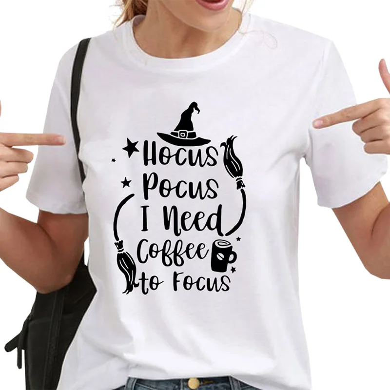 

Hocus Pocus Halloween Women T-shirts I NEED COFFEE TO FOCUS Letter Printed Tees