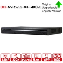 Dahua DH Pro 32CH NVR NVR5232-16P-4KS2E 16CH PoE порт Поддержка Двухсторонняя связь e-POE 800 м Максимальная сетевая видеомагнитофон