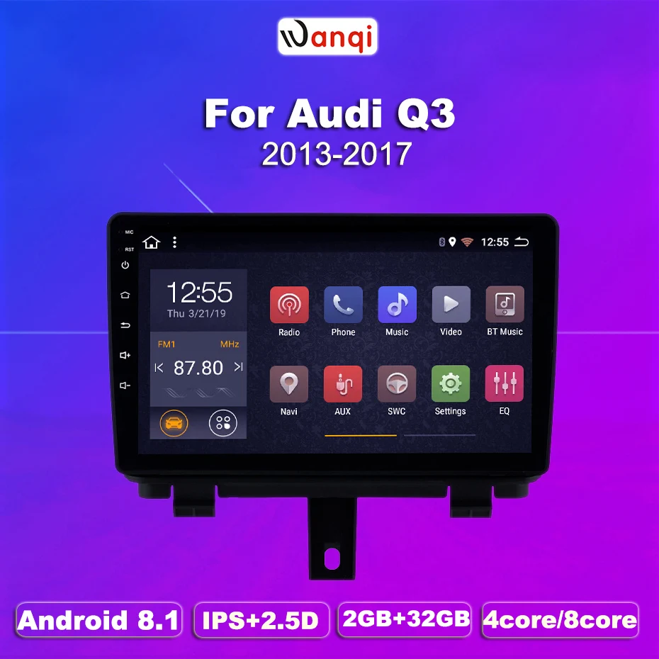 wan qi Car 9&quot Stereo Android 8.1 HD GPS Navi Auto 1Din Radio for AUDI Q3 2013 2014-2017 Vehicle support 3G WIFI SWC Bluetooth |